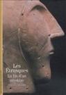 Qui sont les Etrusques ? Qui sont les Etrusques ?