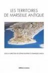 Marseille et ses territoires durant l'Antiquité
