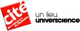 Logo cité des sciences et de l'industrie - Un lieu universcience