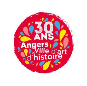 Angers. 30 ans ville d'art et d'histoire