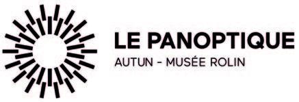 Le Panoptique d'Autun - Musée Rolin Le Panoptique d'Autun - Musée Rolin