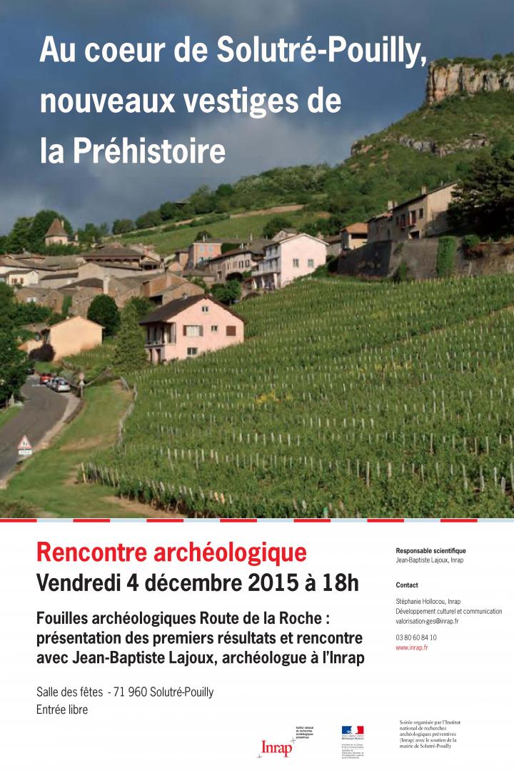 Rencontre archéologique - Au coeur de Solutré-Pouilly, nouveaux vestiges de la Préhistoire