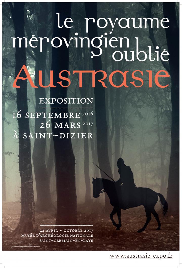 Affiche Exposition « Austrasie, le royaume mérovingien oublié »