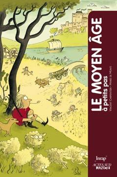 Le Moyen Âge à petits pas