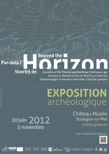 Exposition "Par-delà l'Horizon. Sociétés en Manche et mer du Nord il y a 3500 ans"