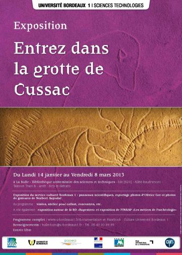 Expositions <I> Entrez dans la Grotte de Cussac </I> et <I> Les métiers de l'archéologie </I> à l'Université Bordeaux 1 du 14 janvier au 8 mars 2013