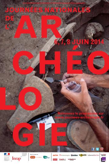 J-3 pour la 5e édition des Journées nationales de l'archéologie (6, 7 et 8 juin 2014)