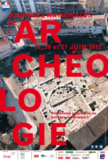 J-10 pour la 6e édition des Journées nationales de l'archéologie (19, 20 et 21 juin 2015)