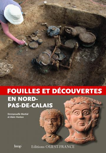Parution de "Fouilles et découvertes en Nord-Pas-de-Calais"