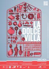 aAffiche exposition La Dolce Vilola, musée Archéa, Louvres, 2016 aAffiche exposition La Dolce Vilola, musée Archéa, Louvres, 2016