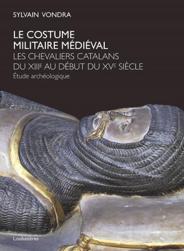 Le costume militaire médiéval