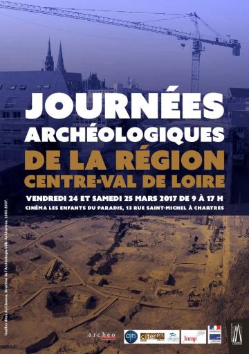 Journées archéologiques de la région Centre-Val de Loire 2017