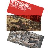 Archéologie de la violence - violence de guerre, violence de masse
