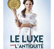 Affiche expo Le luxe dans l'Antiquité