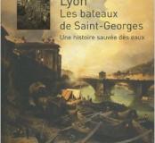 Visuel Lyon. Les bateaux de Saint-Georges