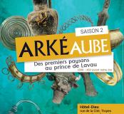 Arkéaube saison 2