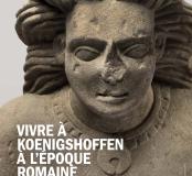 Affiche exposition - Vivre à Koenigshoffen à l’époque romaine 