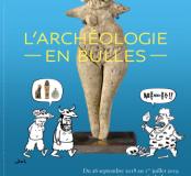 Affiche exposition Archéologie en bulles