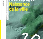 Archéopages n°20 : Naissance de la ville