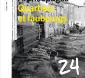 Archéopages n°24 : Quartiers et faubourgs