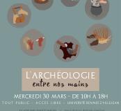 Affiche L'archeologie entre nos mains, Rennes