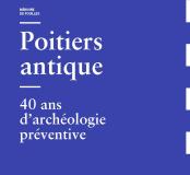 Mémoire de fouilles : Poitiers antique (couverture)