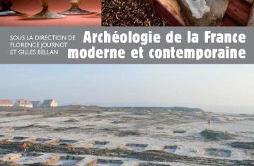 Archéologie de la France moderne et contemporaine