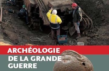 Couverture du livre L'archéologie de la Grande Guerre