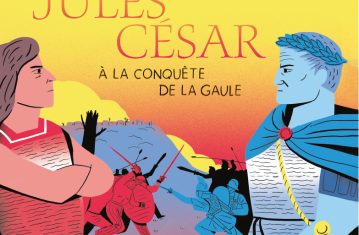 Jules César à la conquête de la Gaule