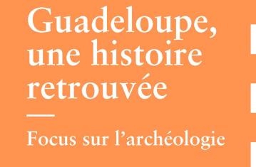 Mémoire de fouilles : Guadeloupe (couverture)