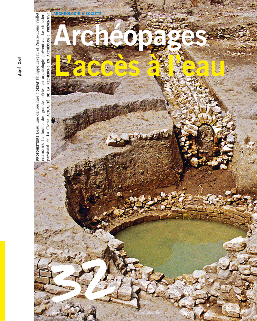 Archéopages 32 : L'accès à l'eau